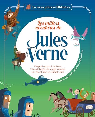 Les Millors Aventures De Jules Verne Viatge Al Centre De La Terra