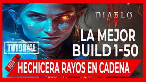 Build Build Hechicera Rayos En Cadena Nivel Diablo Iv