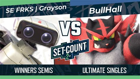 Set Count 2 1 SE FRKS Grayson R O B Vs BullHall Incineroar