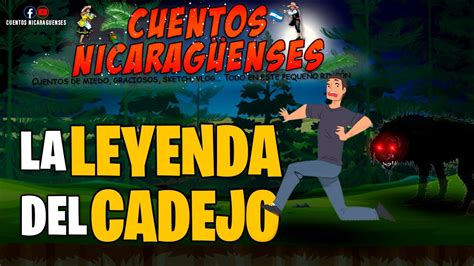 La leyenda del cadejo Cuento de MIEDO Cuentos Nicaragüenses YouTube