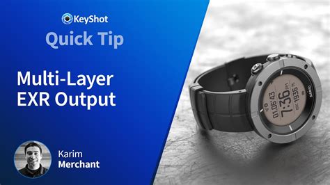 KeyShot Quick Tip Multi Layer EXR Output YouTube