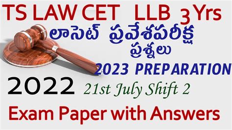 TS LAWCET 3 YEARS 2022 Exam Paper With Answers 2022 21st July 2022