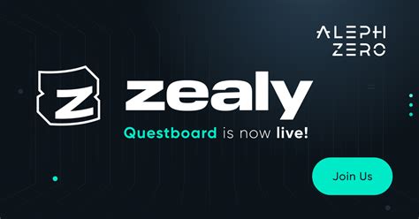 Aleph Zero On Twitter Aleph Zeros Zealy Questboard Is Now Live