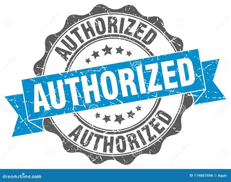 Authorized Seal Stamp Stock Vector Illustration Of Circle 119867696