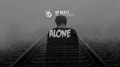 [free] Sad Emotional Piano Hip Hop Beat 2018 Alone Free Beat