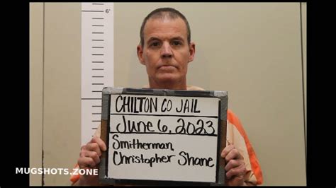 SMITHERMAN CHRISTOPHER SHANE 08 22 2023 Chilton County Mugshots Zone