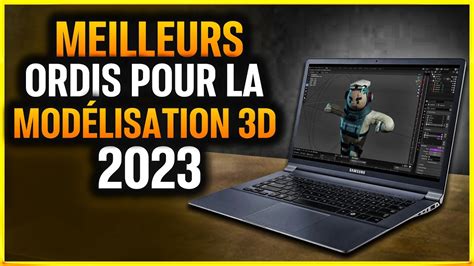 Top 3 des ordinateurs portables pour la modélisation et le rendu 3D