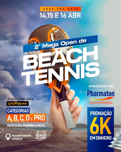 Informa Es Do Torneio Mega Open De Beach Tennis Apresentado Por