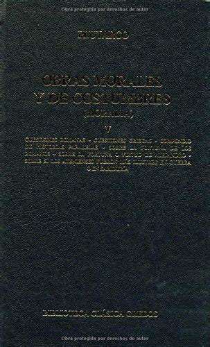 Obras Morales Y De Costumbres V Cuestiones Romanas Cuestiones Griegas