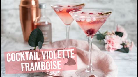 Boisson Cocktail La Violette Et La Framboise Youtube