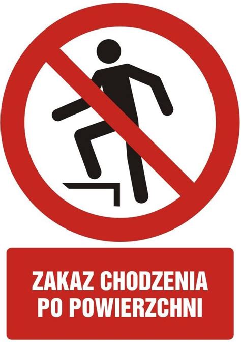 Tdc Zakaz Chodzenia Po Powierzchni X Cm Pcv Mm Gc Hcpn