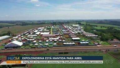 Meio Dia Paraná Londrina Sociedade Rural mantém realização da