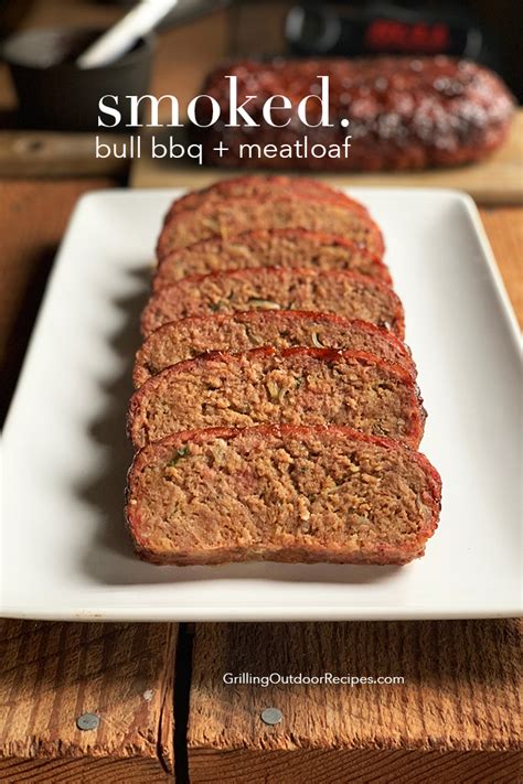 BBQ Smoked Meatloaf, Barbecue Smoked Meatloaf, Smoked Meatloaf, BBQ Meatloaf, Meatloaf Recipe ...