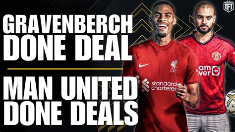 Gravenberch To Liverpool Complete Amrabat Reguilon To Man United