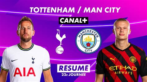 Le R Sum De Tottenham Manchester City Premier League