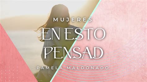 En Esto Pensad Pamela Maldonado Vnpem Norte Youtube