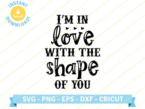 Shape Of You Ed Sheeran Pop Music Song Lyrics Quote Svg Png Eps Cut