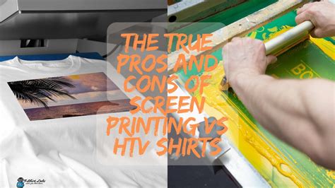 The True Pros And Cons Of Screen Printing Vs Heat Transfer Vinyl Shirts T Shirt Labs