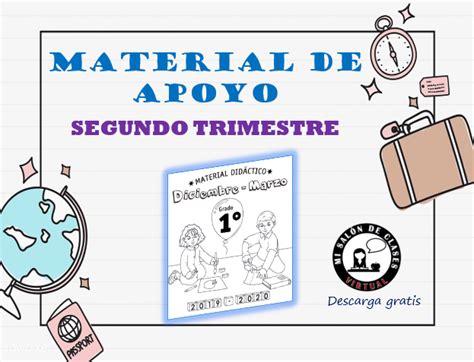 Material De Apoyo Del Do Trimestre Diciembre A Marzo Para Primer