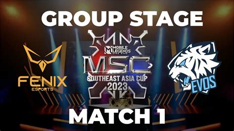 Msc Group Stage Day 1 Fenix Esports Vs Evos Legends Match 1