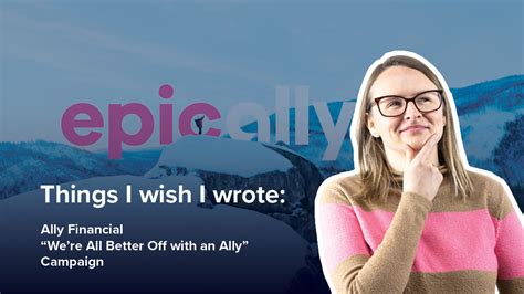 Things I Wish I Wrote: Ally Financial’s "We're All Better Off with an ...