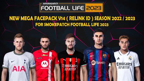 NEW MEGA FACEPACK V14 RELINK ID SEASON 2022 2023 FOR