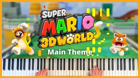 Theme Of Super Mario 3d World Piano Cover Sheet Music Youtube