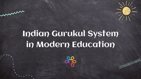 Reviving The Spirit Of The Gurukul System In Education