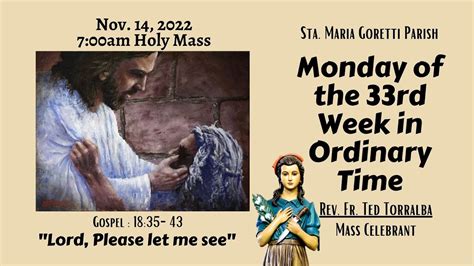 Nov Rosary And Am Holy Mass On Monday Of The Rd Week