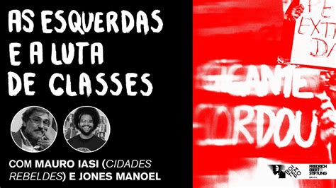 Junho De A Rebeli O Fantasma As Esquerdas E A Luta De Classes