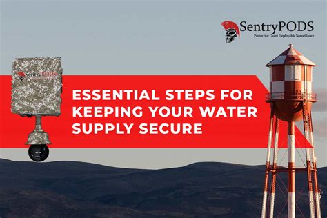 Water Tower Surveillance Essential Steps For Keeping Your Water