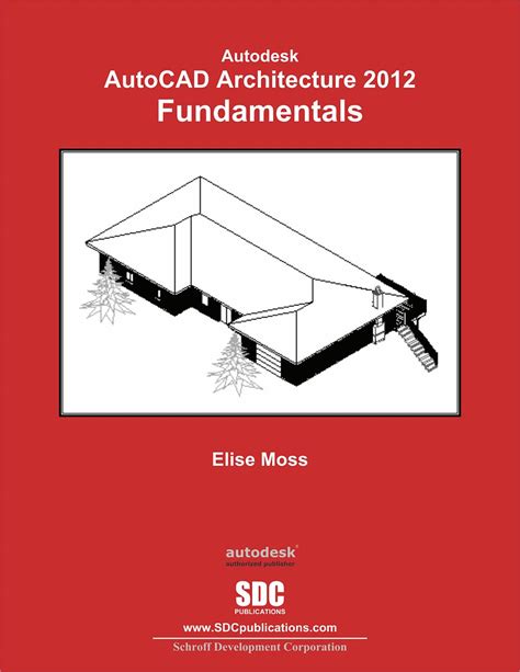 Autodesk Autocad Architecture Fundamentals Book