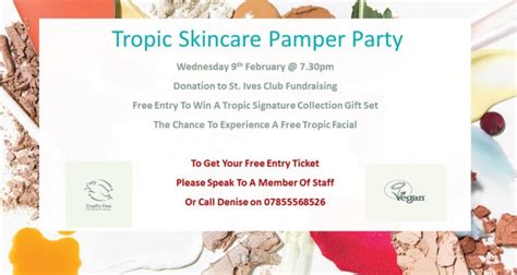 Tropic Skincare Pamper Party 9th February St Ives Club Ringwood