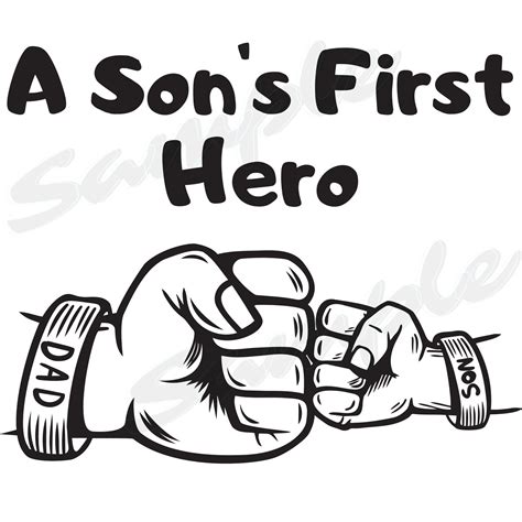 A Sons First Hero Svg Png Dxf Psd Fathers Birthday Svg Fathers