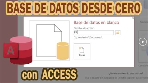 Crear Base De Datos En Acces Desde Cero Y Muy Facil Youtube