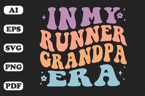 In My Runner Grandpa Era Graphic By Sujon Creative Fabrica