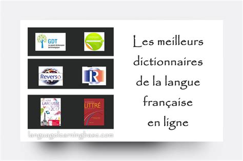 Les Meilleurs Dictionnaires De La Langue Française En Ligne Learn