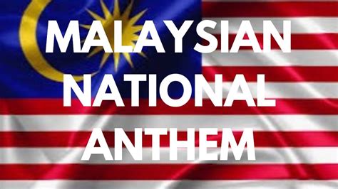 Malaysian National Anthem Negaraku Malay Youtube