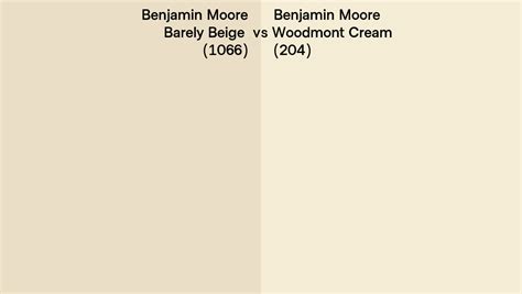 Benjamin Moore Barely Beige Vs Woodmont Cream Side By Side Comparison