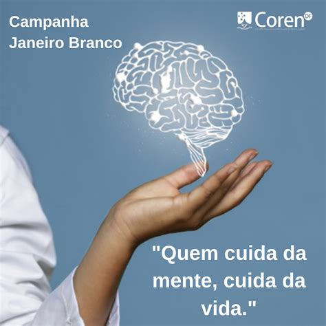 Janeiro Branco Campanha Incentiva Cuidados Com A Saúde Mental