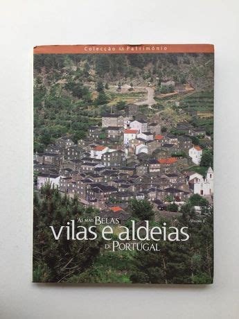 As Mais Belas Vilas E Aldeias De Portugal Volume I