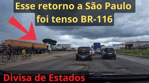 43 Divisa De Estados BAHIA X MINAS GERAIS BR 116 Janeiro 2023 A