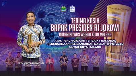 KOTA MALANG RAIH PREDIKAT KOTA TERBAIK I DALAM PENGHARGAAN PEMBANGUNAN