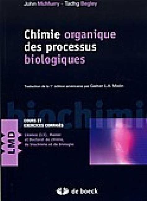 Chimie Organique Des Processus Biologiques Cours Et Exercices