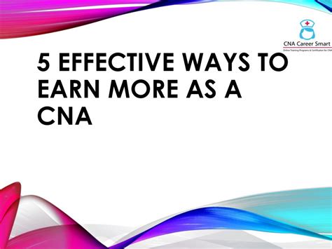 Ppt 5 Effective Ways To Earn More As A Cna Powerpoint Presentation