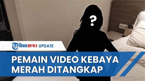 Pemeran Video Syur Viral Kebaya Merah Ditangkap Polisi Sosoknya