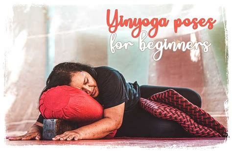 5 Yin Yoga Poses for Beginners | Yin Yoga Sequence Benefits