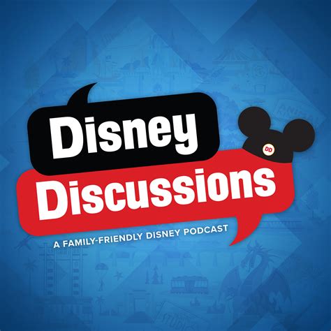 Disney Discussions Podcast - Disney Podcast | Podchaser