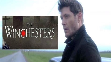 The Winchesters Trailer Dean Is Back Dean Tells The Story Of Supernatural Beginning Youtube