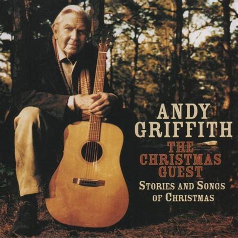 Andy Griffith The Christmas Guest Stories And Songs Of Christmas